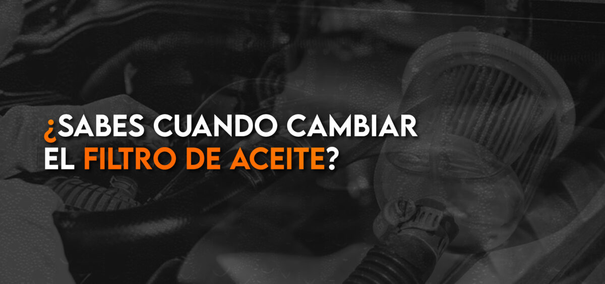 CHANGE YOUR OIL FILTER